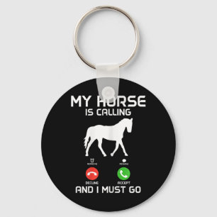 Chaveiro Meu Cavalo Está Chamando & Eu Tenho Que Engraç