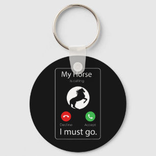 Chaveiro Meu Cavalo Está Chamando Eu Tenho Que Ir Dotar Rid
