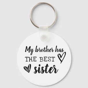 Chaveiro meu irmão tem a melhor irmã, fofa, escribble.