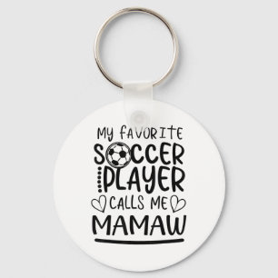 Chaveiro Meu Jogador De Futebol Favorito Me Chama Mamaw