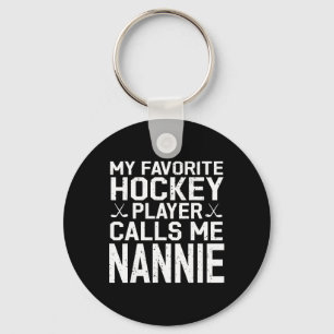 Chaveiro Meu jogador de hóquei favorito me chama de Nannie
