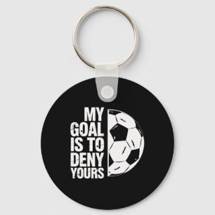 Chaveiro Meu Objetivo É Negar O Seu Jogador De Futebol