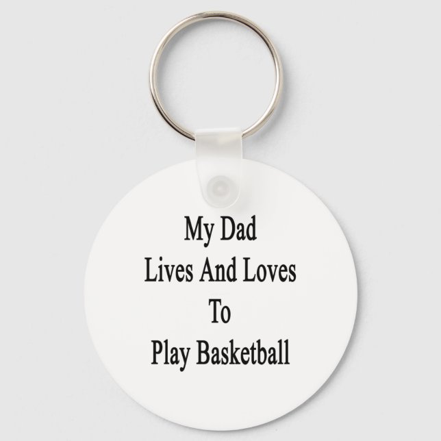 Chaveiro Meu Pai Vive E Adora Jogar Basquete (Frente)