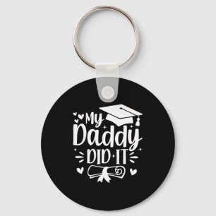 Chaveiro Meu papai fez isso formatura graduado pai orgulhos
