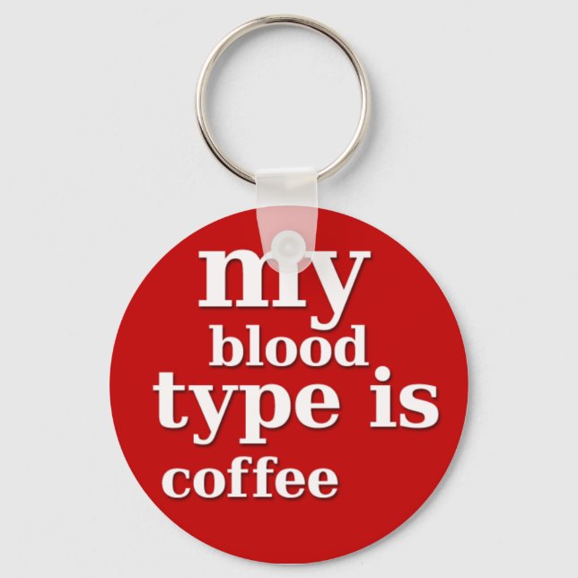 Chaveiro Meu tipo de sangue é café (Frente)