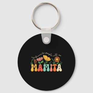 Chaveiro Meus Pessoas Favoritas Me Chamam de Mamita Dia das