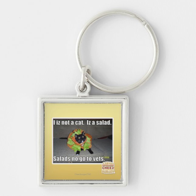 Chaveiro Mim iz não um gato. Iz um salad. (Frente)