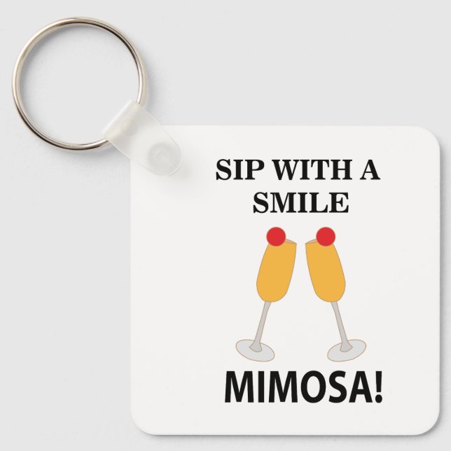 Chaveiro Mimosa Sip Com Um Sorriso Mimosa (Frente)