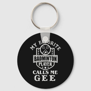 Chaveiro Minha Jogadora de Badminton Favorita Me Chama de G