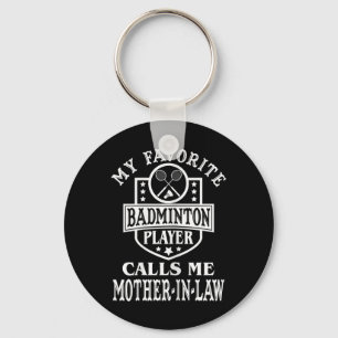 Chaveiro Minha jogadora de badminton favorita me chama de m