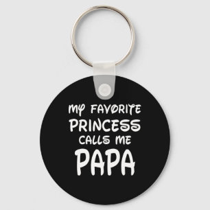 Chaveiro Minha Princesa Favorita Me Chama de Papai Dia dos