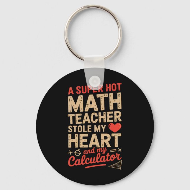 Chaveiro Minha Professora de Matemática Super Gata Roubou M (Frente)
