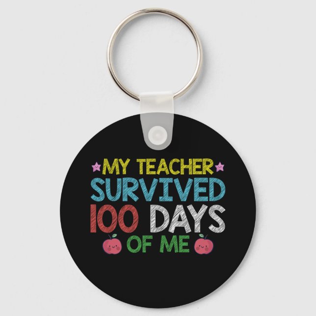 Chaveiro Minha Professora Sobreviveu ao 100º Dia da Minha E (Frente)