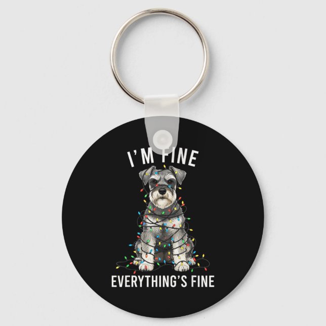 Chaveiro Miniature Schnauzer Christmas I'm Fine Everything  (Frente)