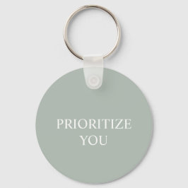 Chaveiro Minimal Prioritize You Quote Ash Colour