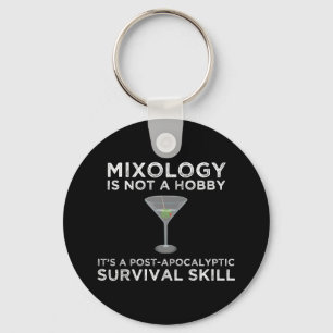 Chaveiro Mixologia É Uma Habilidade De Sobrevivência Apoc