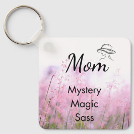 Chaveiro Mom is Mystery, Magic, Sass & Soul Keychain Pink