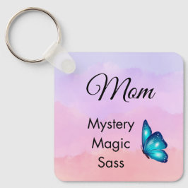 Chaveiro Mom Mystery, Magic, Sass & Soul Keychain Butterfly