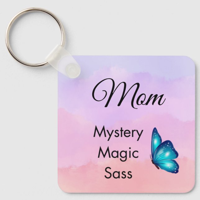 Chaveiro Mom Mystery, Magic, Sass & Soul Keychain Butterfly (Frente)