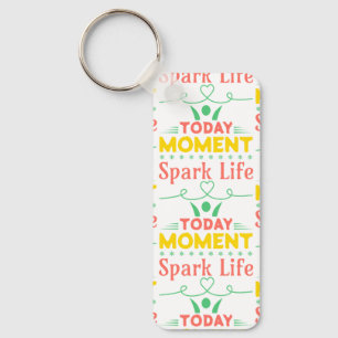 Chaveiro Momento Atual, Saco de Tote Life Spark