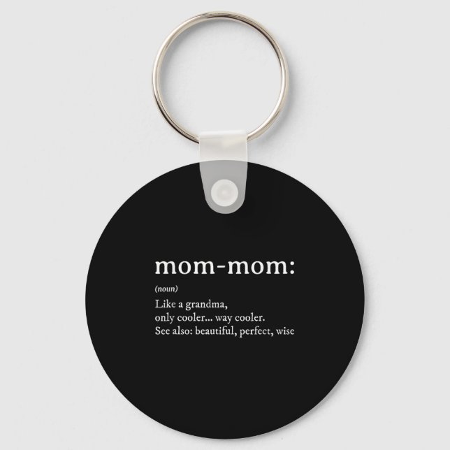 Chaveiro Mommom Gift Definition Grandma Mom-mom Mothers Day (Frente)