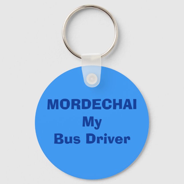 Chaveiro MORDECHAI Meu motorista de ônibus... (Frente)