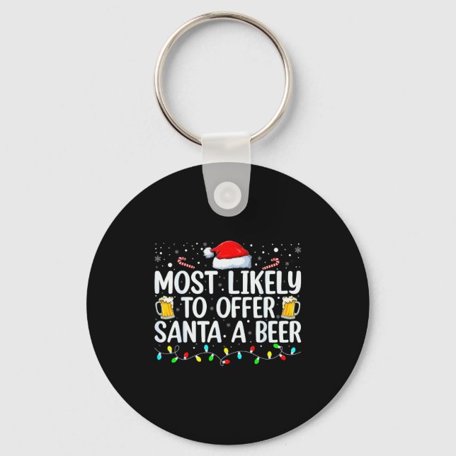 Chaveiro Most Likely To Offer Santa A Beer Funny Drinking C (Frente)