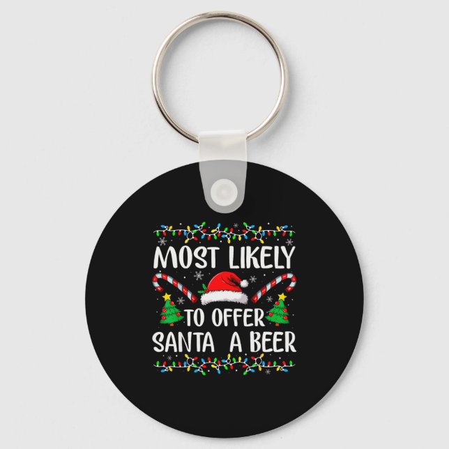 Chaveiro Most Likely To Offer Santa A Beer Xmas Family Chri (Frente)