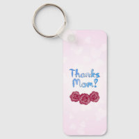 Mother’s Day - Thanks Mom Keychain