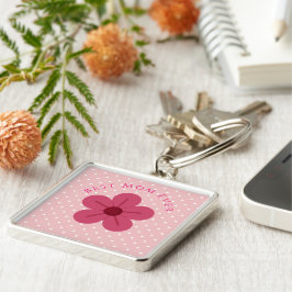 Chaveiro Mothers Day,Best Mom Ever, Elegant,Simple,Trendy