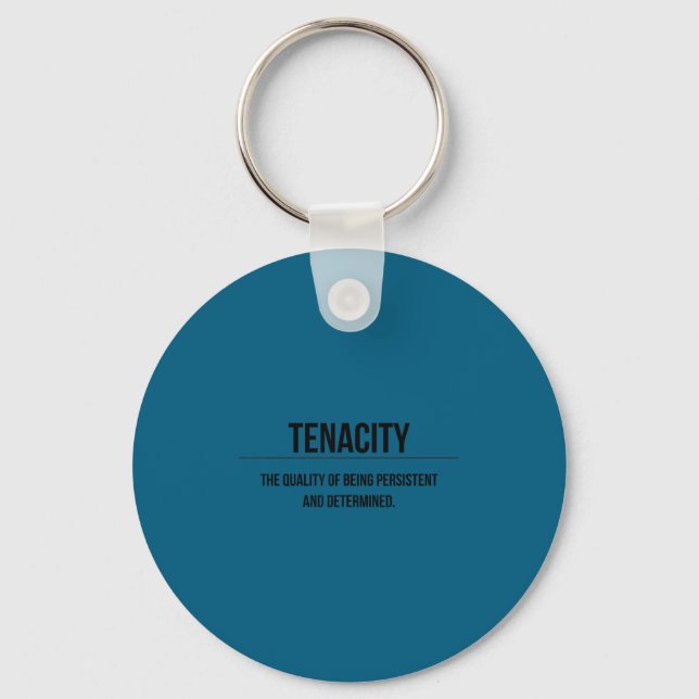 Chaveiro Motivation Tenacity Entrepreneur Slogan Quote  (Frente)