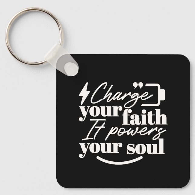 Chaveiro Motivational Christian Quote – Charge Your Faith (Frente)