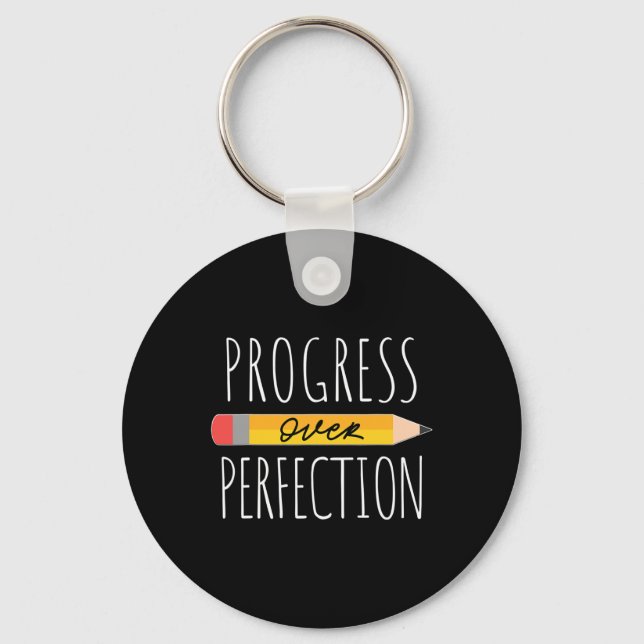 Chaveiro Motivational Progress Over Perfection Ck To School (Frente)