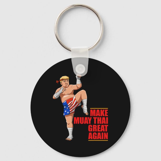 Chaveiro Muay Thai Trump - Make Muay Thai Great Again Gift  (Frente)