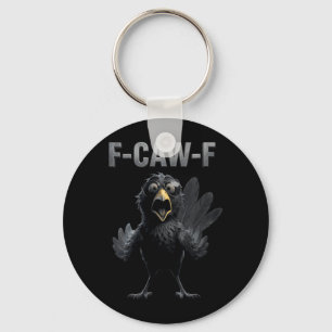 Chaveiro Mulheres F Caw F Amante De Corvo Fcawf Fawk Engraç