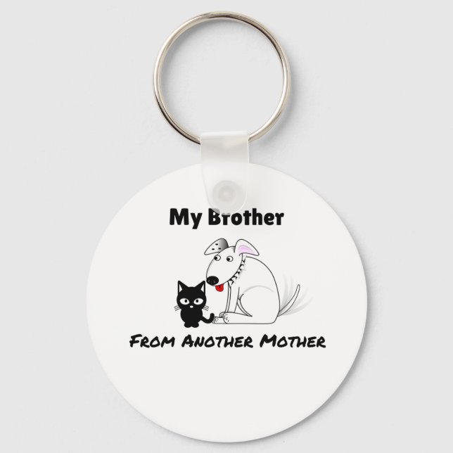 Chaveiro My Brother From Another Mother Funny Key Chain (Frente)