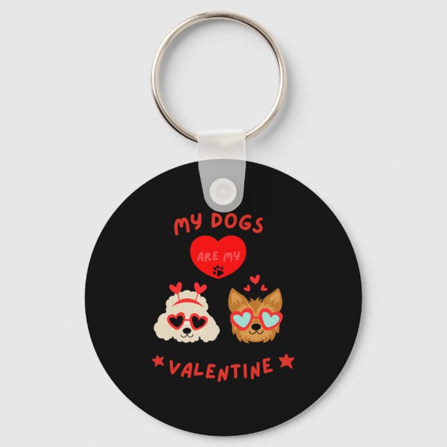 Chaveiro My Dogs Are My Valentine  (Frente)