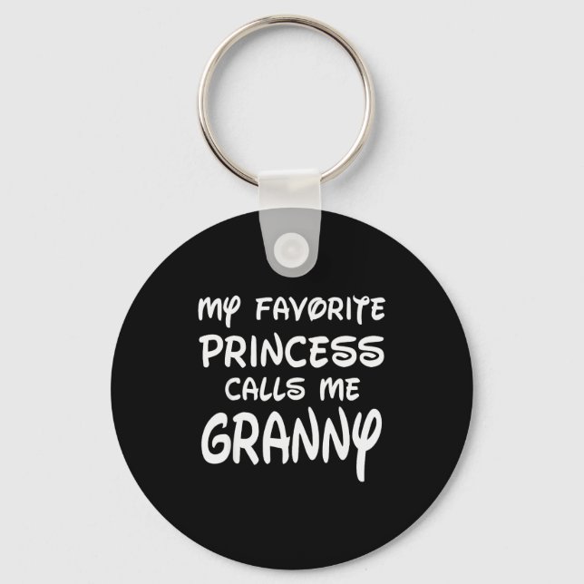 Chaveiro My Favorite Princess Calls Me Granny Mothers Day C (Frente)