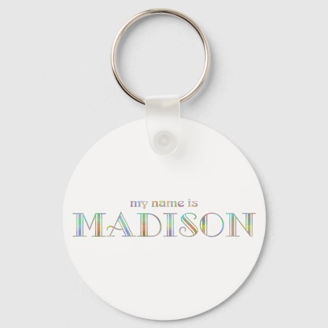 Chaveiro My name is Madison (Frente)