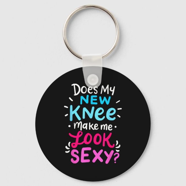 Chaveiro My New Knee Gift Funny Knee Replacement Surgery Jo (Frente)