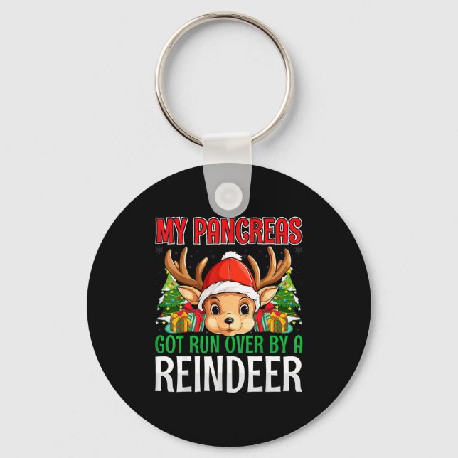 Chaveiro My Pancreas Got Run Over By A Reindeer - Christmas (Frente)