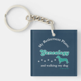 Chaveiro My Retirement Plans: Genealogy Dog Walkig Keychain