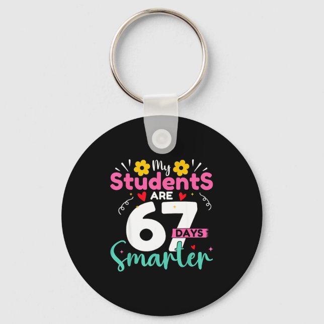 Chaveiro My Students Are 67 Days Smarter Teachers 100 Days  (Frente)