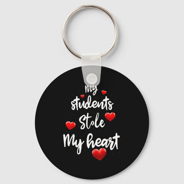 Chaveiro My Students Stole My Heart For Teacher Valentines  (Frente)