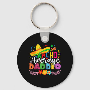 Chaveiro Nacho Average Daddio Divertido Mexicano Vintage Ci
