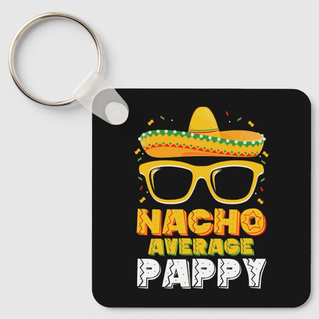 Chaveiro Nacho Average Pappy Dad Família Cinco De Mayo (Frente)