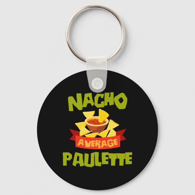 Chaveiro Nacho Average Paulette Engraçado Aniversário Perso (Frente)