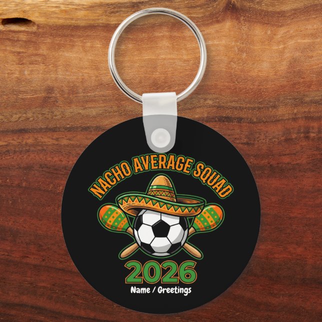 Chaveiro Nacho Average Squad 2026 Soccer Fiesta Sombrero  (Frente)