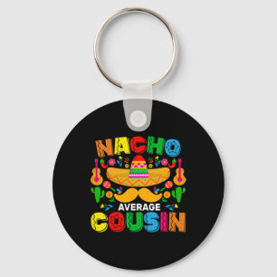 Chaveiro Nacho Média Cousin Engraçado Mexicano Cinco De May