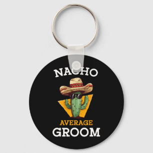 Chaveiro Nacho Média de Casamento de Groom Divertido Futuro